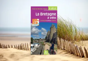 La Bretagne à vélo - De Roscoff ou Brest à Nantes 🇫🇷 